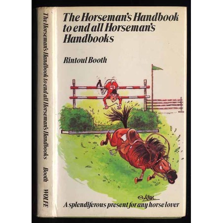 The Horseman's Handbook to end all Horseman's Handbooks