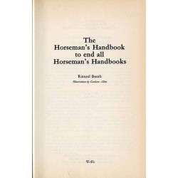 The Horseman's Handbook to end all Horseman's Handbooks