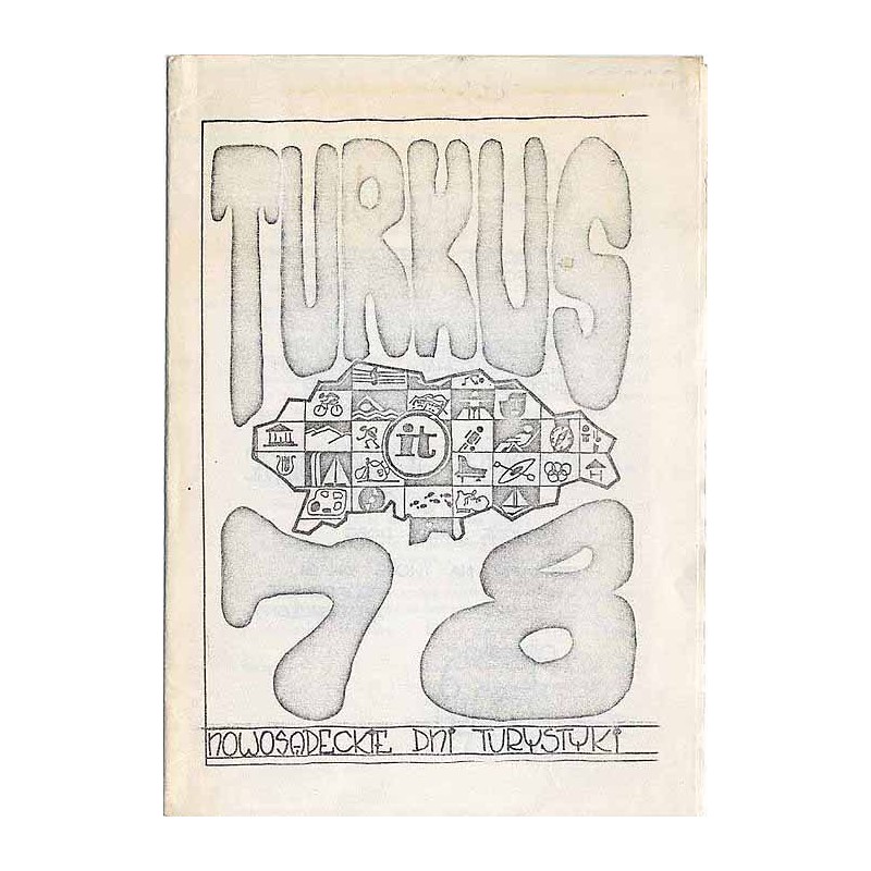 "Turkus 78" Nowosądeckie Dni Turystyki - wrzesień 1978 r