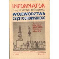 Informator turystyczno-usługowy województwa częstochowskiego. Dodatek "Tygodnika Demokratycznego". Nr 10 (1981)