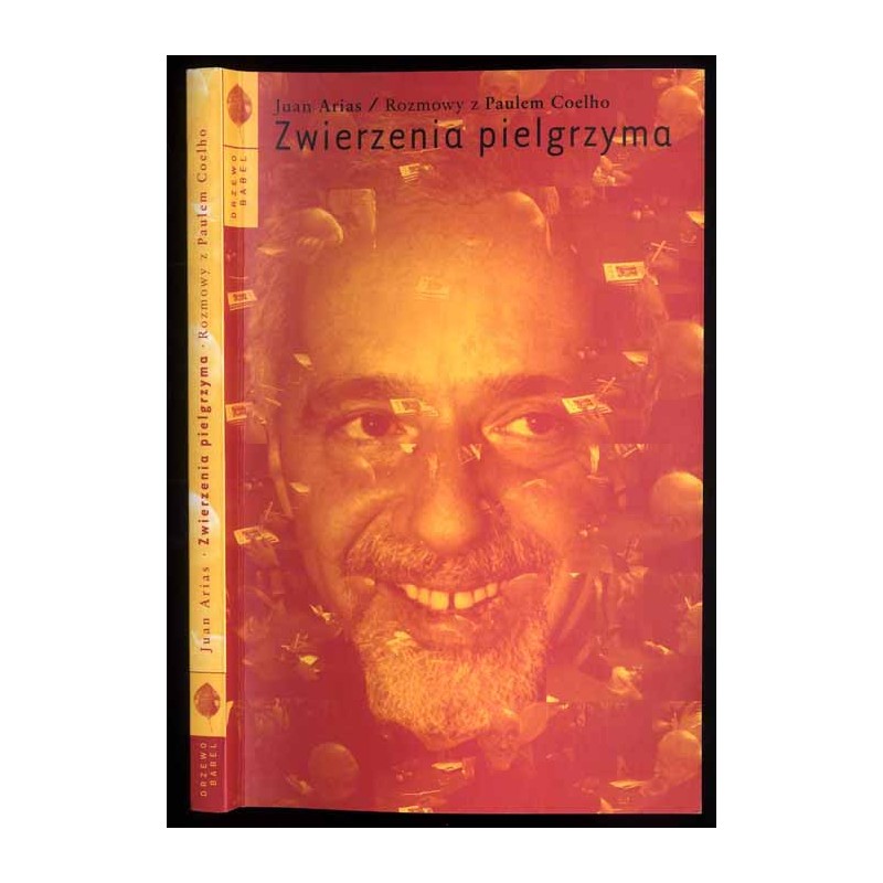 Zwierzenia pielgrzyma. Rozmowy z Paulem Coelho