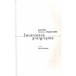 Zwierzenia pielgrzyma. Rozmowy z Paulem Coelho