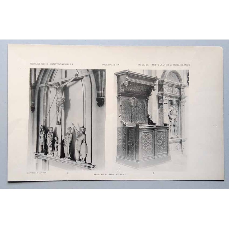 Bilderwerk schlesischer Kunstdenkmäler. Mappe I: Mittelalter. Renaissance. Holzplastik. Tafel 65: Breslau [Wrocław]. Elisabethki