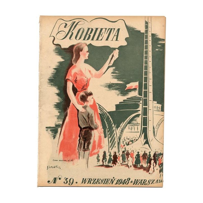 Kobieta. Tygodnik. 1948. Nr 39 (Wrzesień 1948) [Hanna Kędzierska-Przeździecka]