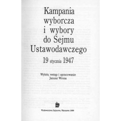 Kampania wyborcza i wybory do Sejmu Ustawodawczego 19 stycznia 1947