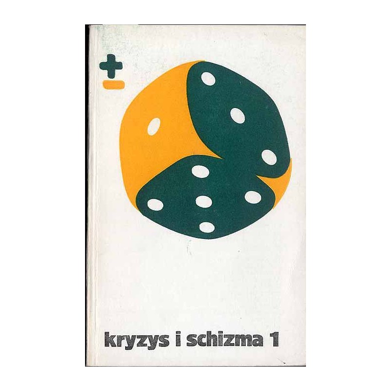 Kryzys i schizma. Antyscjentystyczne tendencje w socjologii współczesnej. 2t