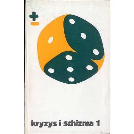 Kryzys i schizma. Antyscjentystyczne tendencje w socjologii współczesnej. 2t