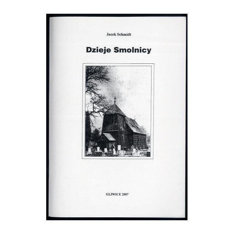 Dzieje Smolnicy. Cz.1