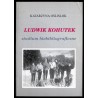 Ludwik Kohutek. Studium biobibliograficzne