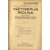 Inżynierja Rolna. Miesięcznik poświęcony meljoracjom rolnym, torfiarstwu, budownictwu wodnemu, budowie dróg, budownictwu wiejski