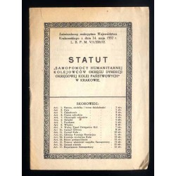 Statut "Samopomocy Humanitarnej Kolejowców Okręgu Dyrekcji Okręgowej Kolei Państwowych" w Krakowie