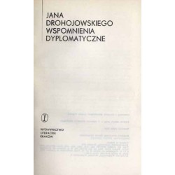 Jana Drohojowskiego wspomnienia dyplomatyczne