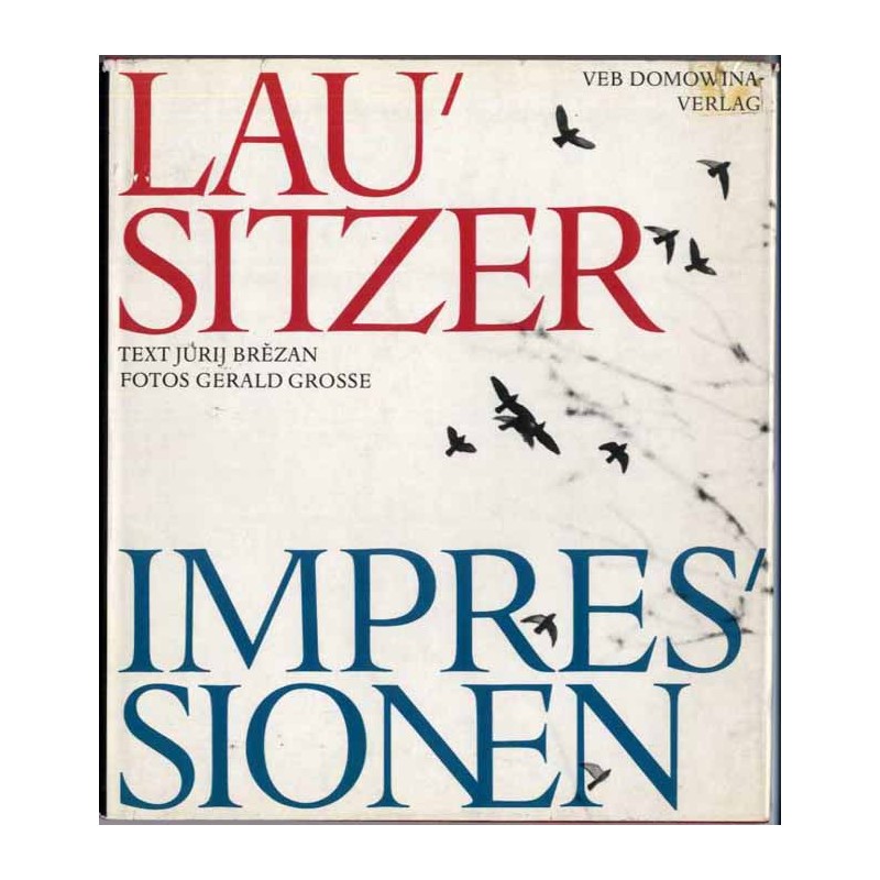 Lausitzer Impressionen