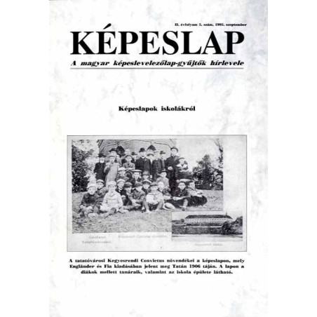 [czasopismo pocztówkowe] Képeslap. R.2 (1995). Nr 5 (Szeptember 1995). A magyar képeslap-gyűjtők hírlevele