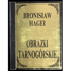 Obrazki tarnogórskie