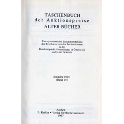 Taschenbuch der Auktionspreise Alter Bücher. Eine systematische Zusammenstellung der Ergebnisse aus den Buchauktionen in der Bun