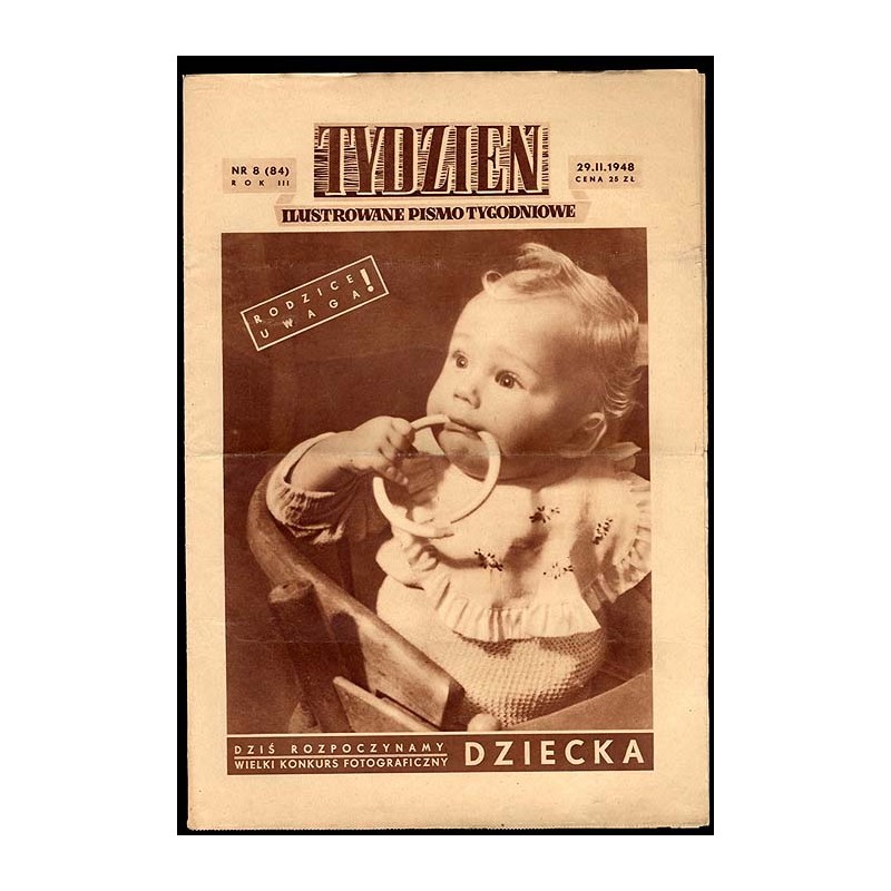 Tydzień. Ilustrowane pismo tygodniowe. R.3 (1948). Nr 8 (84) (29 lutego 1948)