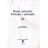 Rzym antyczny. Polityka i pieniądz. T.3