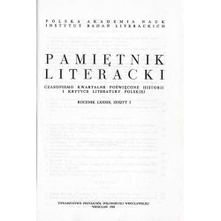 Pamiętnik Literacki. Czasopismo kwartalne poświęcone historii i krytyce literatury polskiej. R.89. Z.3