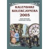 Kalendarz Kolekcjonera 2005. Ogólnopolski terminarz imprez