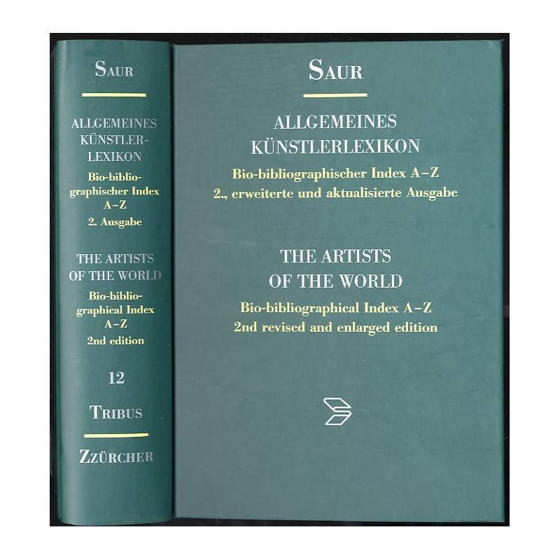 Saur Allgemeines Künstlerlexikon. Bio-bibliographischer Index A-Z. The artists of the world. Bio-bibliographical index A-Z. Ency