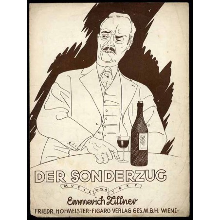 Der "Sonderzug". Wienerlied