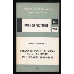 Prasa konspiracyjna w Krakowie w latach 1939-1945
