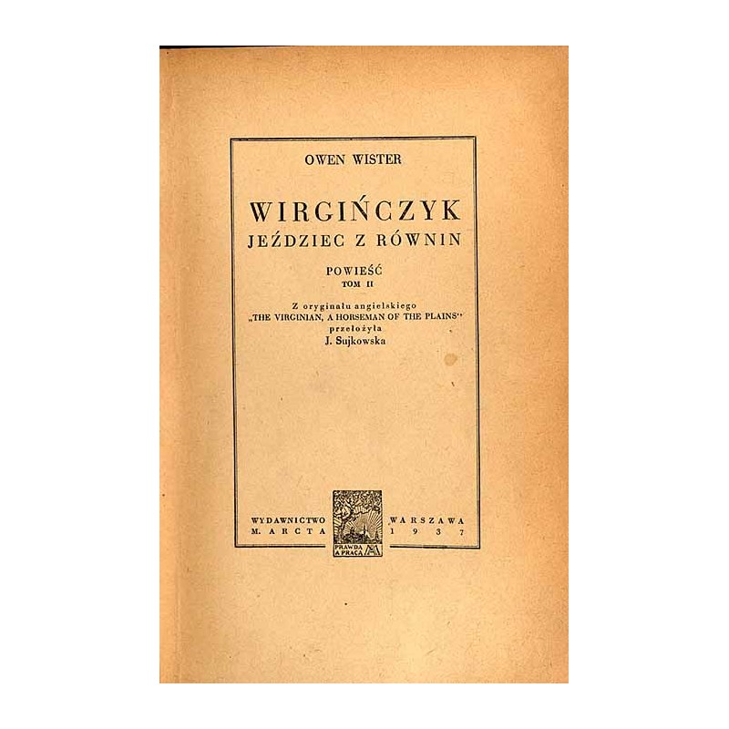 Wirgińczyk. Jeździec z równin. Powieść. T.2