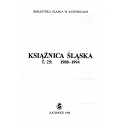 Książnica Śląska. T.25: 1988-1994
