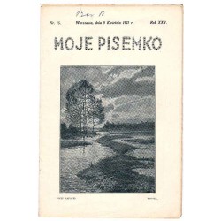 Moje Pisemko. R.25 (1927). Nr 15 (9 kwietnia 1927)