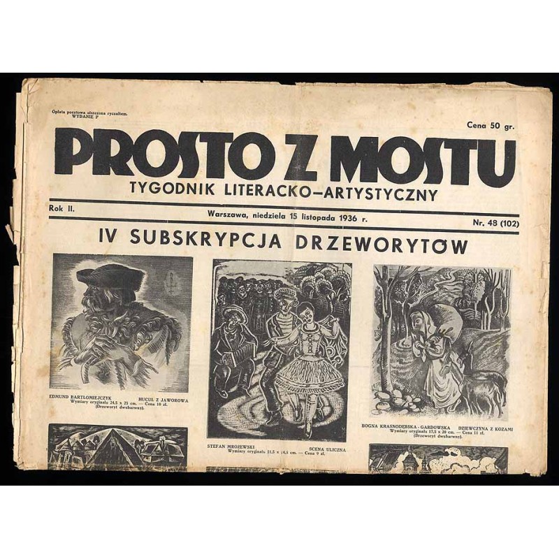 Prosto z Mostu. Tygodnik literacko-artystyczny. R.2 (1936). Nr 48 (102) (15 listopada 1936)