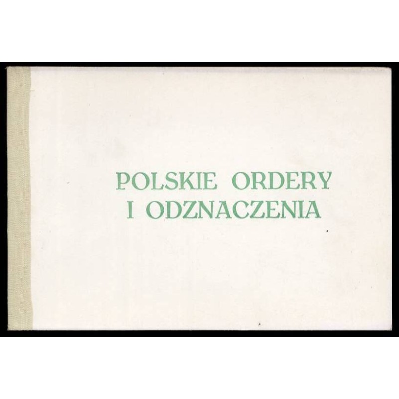 Polskie ordery i odznaczenia. Katalog wystawy. Wrocław 1978