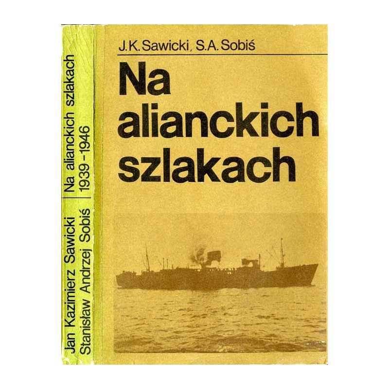 Na alianckich szlakach 1939-1946