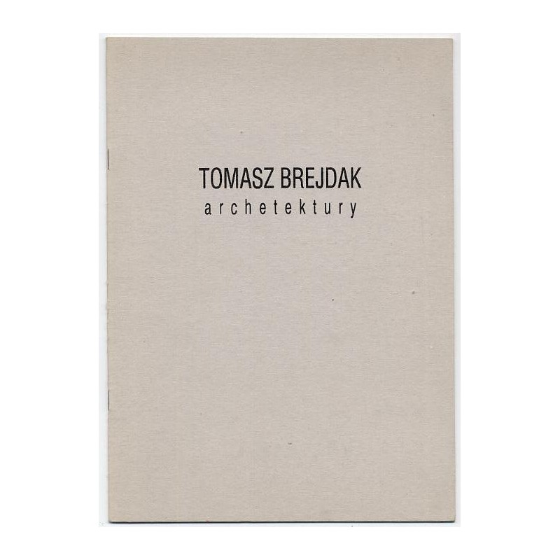 Tomasz Brejdak. Archetektury. Zamek Książąt Pomorskich w Szczecinie, sierpień '93