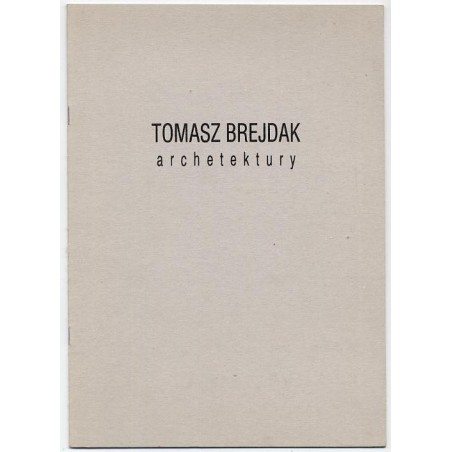 Tomasz Brejdak. Archetektury. Zamek Książąt Pomorskich w Szczecinie, sierpień '93