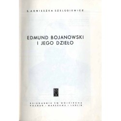 Edmund Bojanowski i jego dzieło
