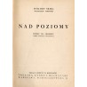 Nad poziomy. Powieść dla młodzieży z okresu powstania styczniowego