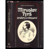 Miroslav Tyrš prohry a vítězství