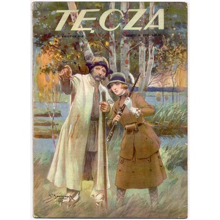 Tęcza. Ilustrowane pismo tygodniowe. R.2 (1928). Z. 16 (21 kwietnia 1928) / Stanisław Sawiczewski / Maria Kuncewiczowa / Chocim