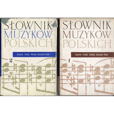 Słownik muzyków polskich. 2tomy