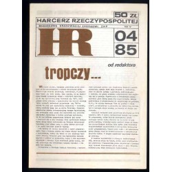 Harcerz Rzeczypospolitej. Miesięcznik Krakowskiej Chorągwi ZHP. R.4 (1985). Nr 4