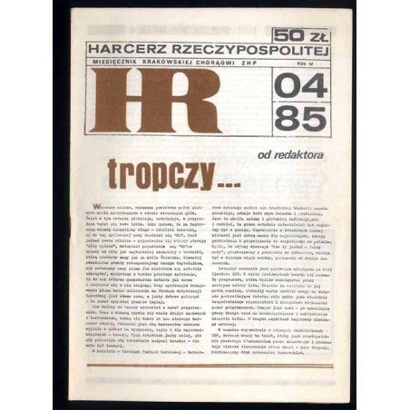 Harcerz Rzeczypospolitej. Miesięcznik Krakowskiej Chorągwi ZHP. R.4 (1985). Nr 4
