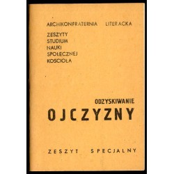Odzyskiwanie ojczyzny. Zeszyt specjalny
