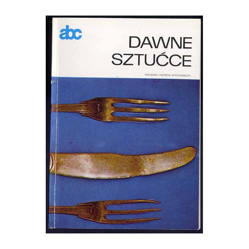 Dawne sztućce