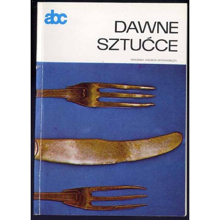 Dawne sztućce