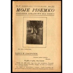 Moje Pisemko. Tygodnik obrazkowy dla dzieci. R.14 (1919). Nr 37 (13 września 1919)