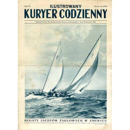 Ilustrowany Kurier Codzienny. Bezpłatny dodatek tygodniowy "Ilustrowanego Kuriera Codziennego" do nr 103. R.6 (1930). Nr 16 (272