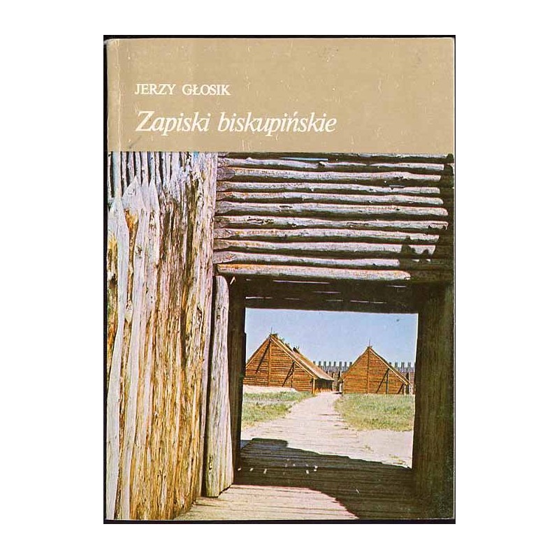 Zapiski biskupińskie