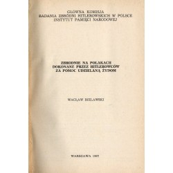 Zbrodnie na Polakach dokonane przez hitlerowców za pomoc udzielaną Żydom