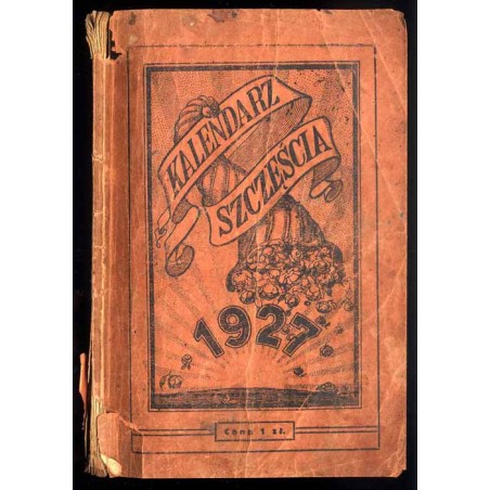 Kalendarz Szczęścia na Rok 1927